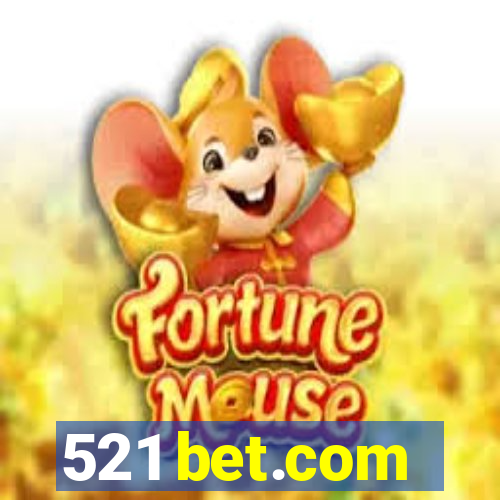 521 bet.com